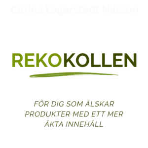RekoKollen - För dig som älskar produkter med ett mer äkta innehåll